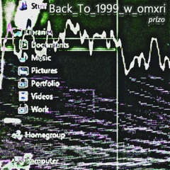 back to 1999 w @omxri (prlzo flip)