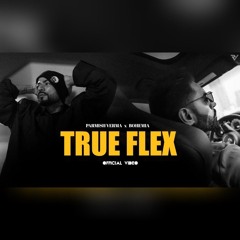 Parmish Verma ft.Bohemia -True Flex (Official Music Audio)