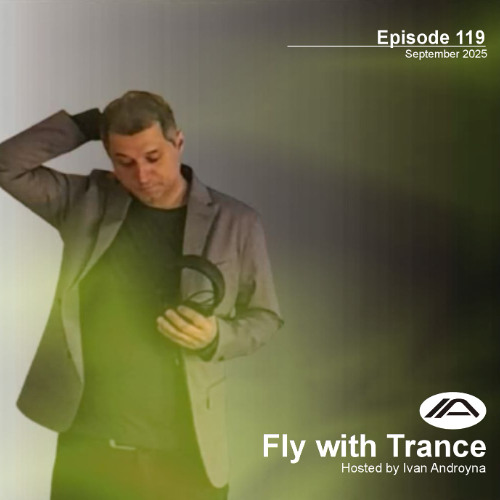 Fly with Trance 119 - Ivan Androyna