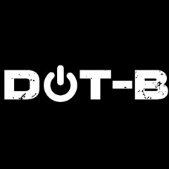 Dot-B - All Day & Night