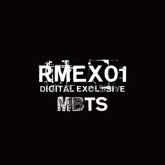 MBTS (Extended Mix) RMEX01