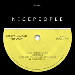 NCP002 || Giuseppe Scarano - Feel Good 12" (incl. Paul Johnson Remix)