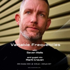 Variable Frequencies (Mixes by Seven Wells & Mark Craven) - VF129