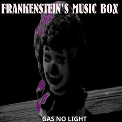 Frankenstein's Music Box (Hill & Bucket Remix)
