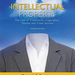 Read Intellectual Property: The Law of Trademarks, Copyrights, Patents, and Trad