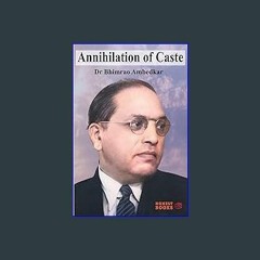 Read PDF ❤ Annihilation of Caste Read online