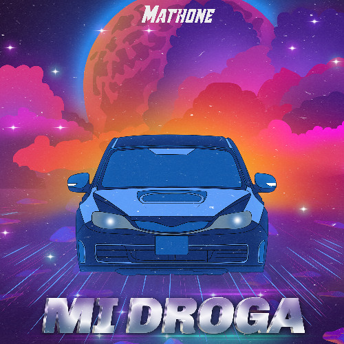Mathone - Mi Droga ..