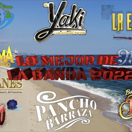 LO MEJOR DE LA BANDA 2022
