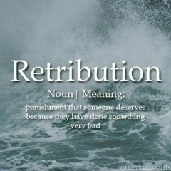 Retribution