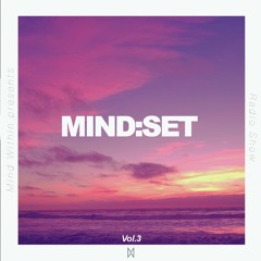 MIND:SET Vol.3