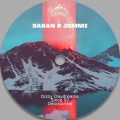 [CRPT025] Baban & Jemmi - Dizzy Daydreams