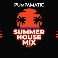 SUMMER HOUSE MIX 2023