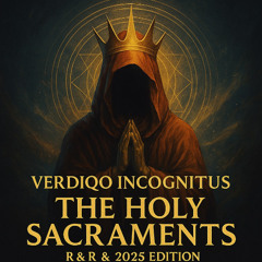 02. V.I. - The Holy Sacraments - A Omage To The Indie Game Called Godhood (R&R & 2025 Edition)
