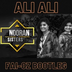Nooran Sisters - Ali Ali (FAI - OZ Bootleg)