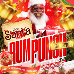 Rum Punch Thursdays (Dec 19th 2K24)