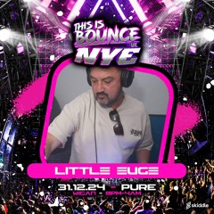 This Is Bounce UK NYE 2024 Promo - Mixed By Little Euge