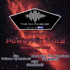 The Oh! Fanbase Powermix Vol 2. STX-DST-BestAkaThewarriors(free download)