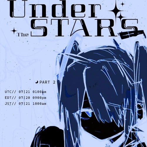 Live @ Under The Stars (2024.07.21) [Free DL]
