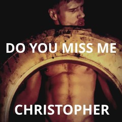 Do you miss me