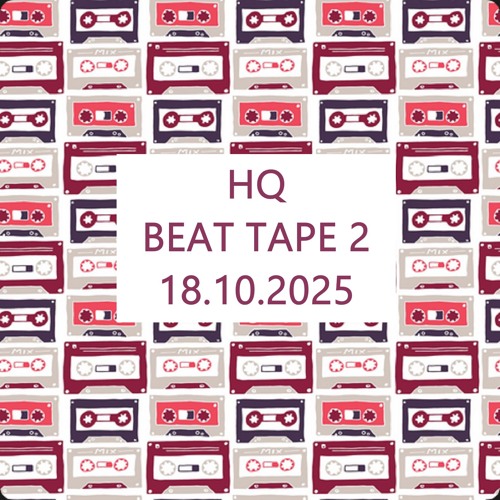 HQ - Beat Tape 2