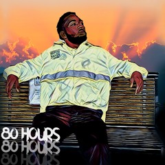 80 Hours