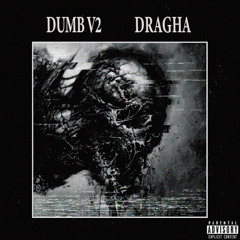 "DUMB V2" | (Atmospheric Phonk) (Prod. DraGha)