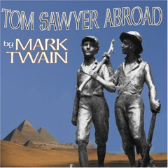 [Get] EBOOK 🎯 Tom Sawyer Abroad by  Mark Twain &  Erik Sellin EPUB KINDLE PDF EBOOK