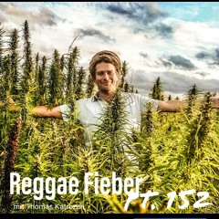 Reggae Fieber Pt.152