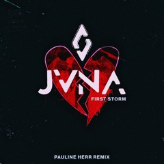 JVNA - First Storm (Pauline Herr Remix)