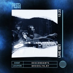 PIZZI.LIVE @ DESCENDANTS: BROOKLYN 12.23