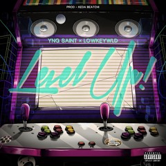 level up - Jatin × Lowkeywld