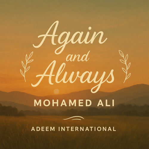Again and Always