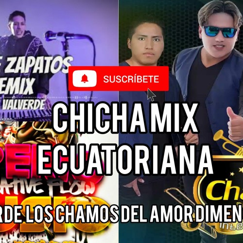 Stream CHICHA MIX 2022 ROMPE ZAPATOS REMIX ELCREATIVEFLOW.mp3 by BRYAN DJ  RMX EL CREATIVE FLOW | Listen online for free on SoundCloud