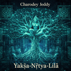 Yakṣa-Nṛtya-Līlā