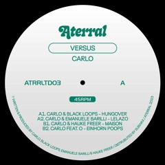 PREMIERE: Black Loops & Carlo - Hungover [Aterral]