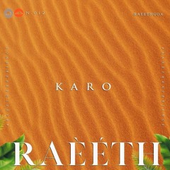 KARO - RAEETH Goa - Organic House Progressive