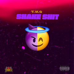 Shake Shit