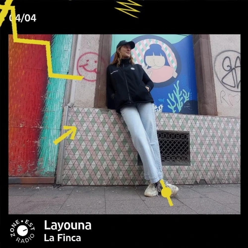 La Finca avec Layouna Soundcloud podcast image for