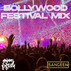 Bollywood Festival Mix | DJ Sangeen | November 2020 | Awaaz Fifteen | Bollywood EDM | Live Recording