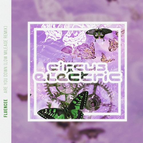 Fluencee - Are You Down (Low Mileage Remix)