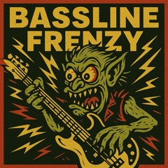 Bassline Frenzy