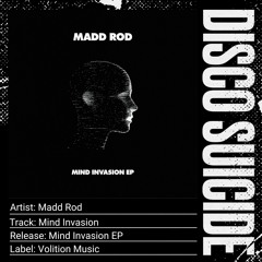 Madd Rod - Mind Invasion [Volition-Music]