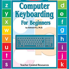 [Download] EPUB 📔 Computer Keyboarding for Beginners by  Edward Fry [KINDLE PDF EBOO