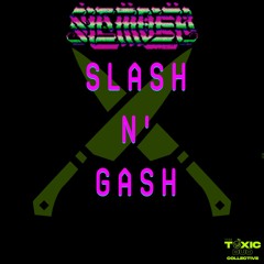 Slawder - Slash N' Gash (Remaster) [TDC Release]