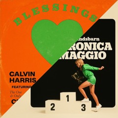 Calvin Harris VS Veronica Maggio  // Blessings X Måndagsbarn (MILTON Mashup)