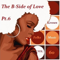 G.F.M. Vol.60 (The B-Side of Love Pt.6)