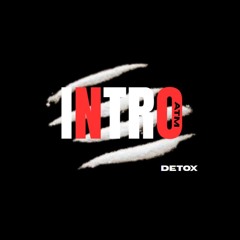 Detox - Intro (prod - Emite)
