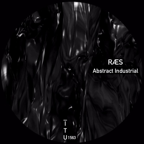 RÆS - Abstract Industrial [ITU1563]