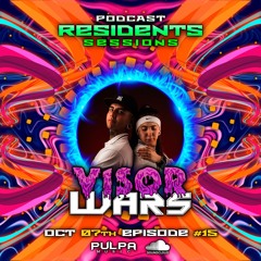 Residents Sessions #15 | VISOR WARS Mix