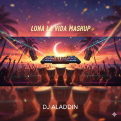 Luna La Vida - Diljit - Aladdin Afro Sunset Vibe Mashup - 2025 - SC